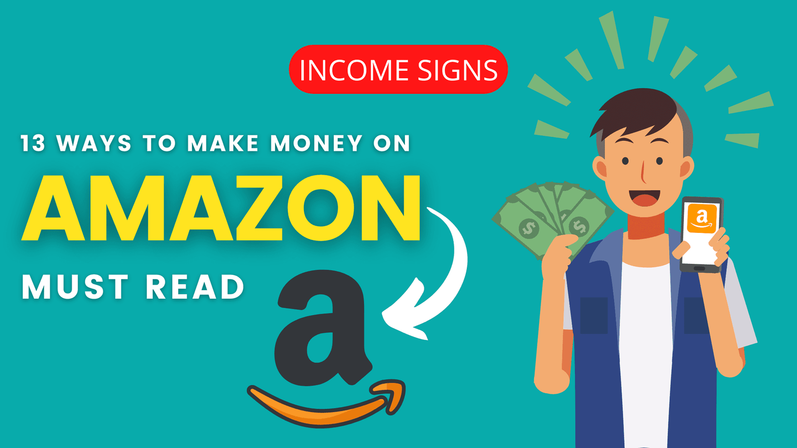 13 Best Ways to Make Money With Amazon (Must Read)