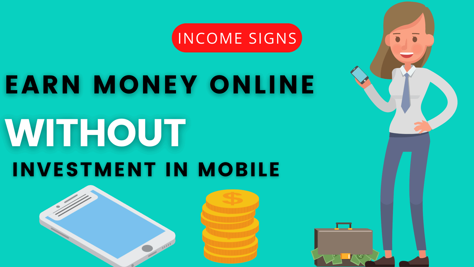 6 Best Ways to Earn Money Online Without Investment in Mobile