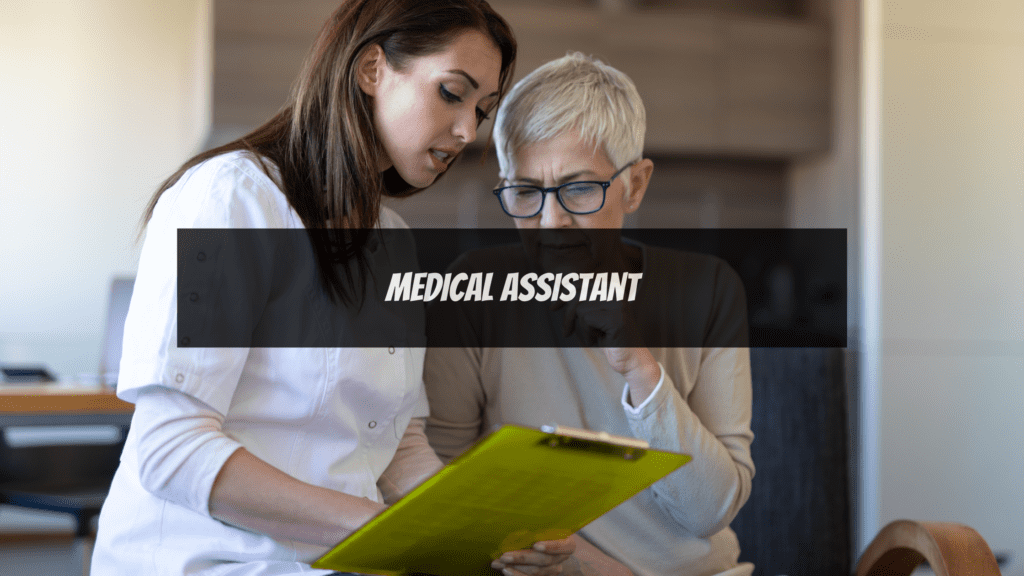 Jobs for Female Without a Degree - Medical Assistance