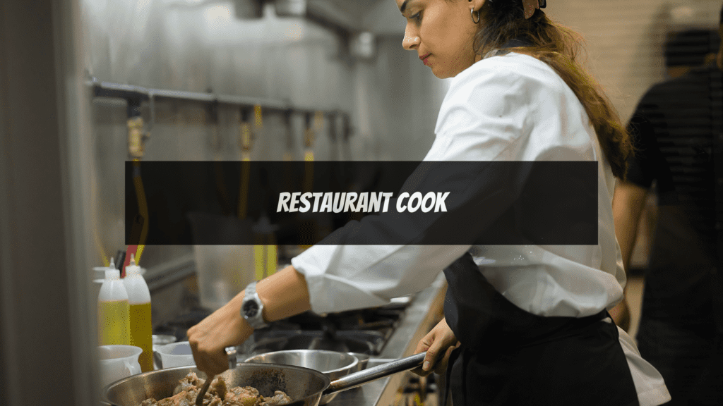 Jobs for Female Without a Degree - Restaurant Cook
