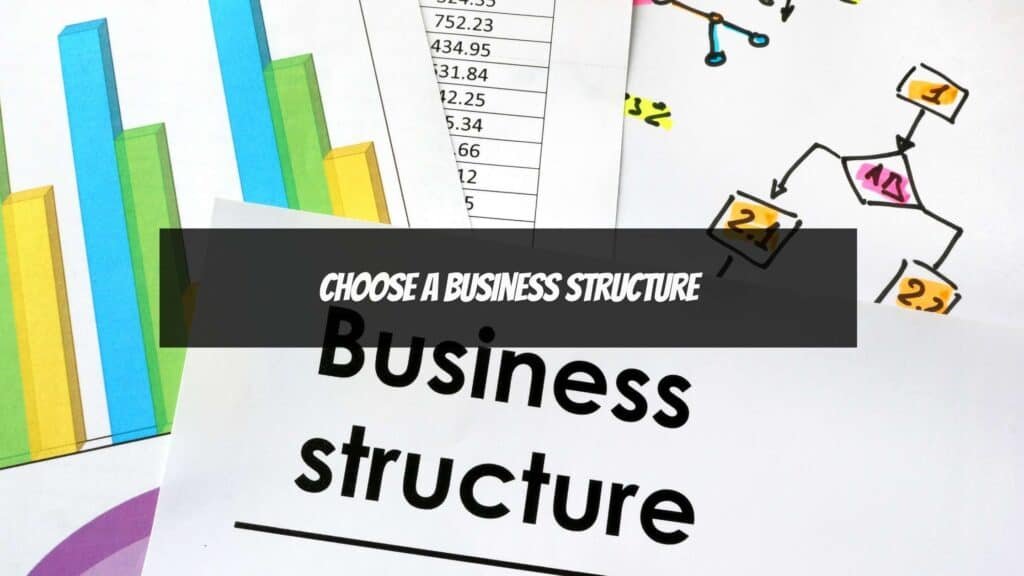 Business Startup Checklist - Choose a Business Structure