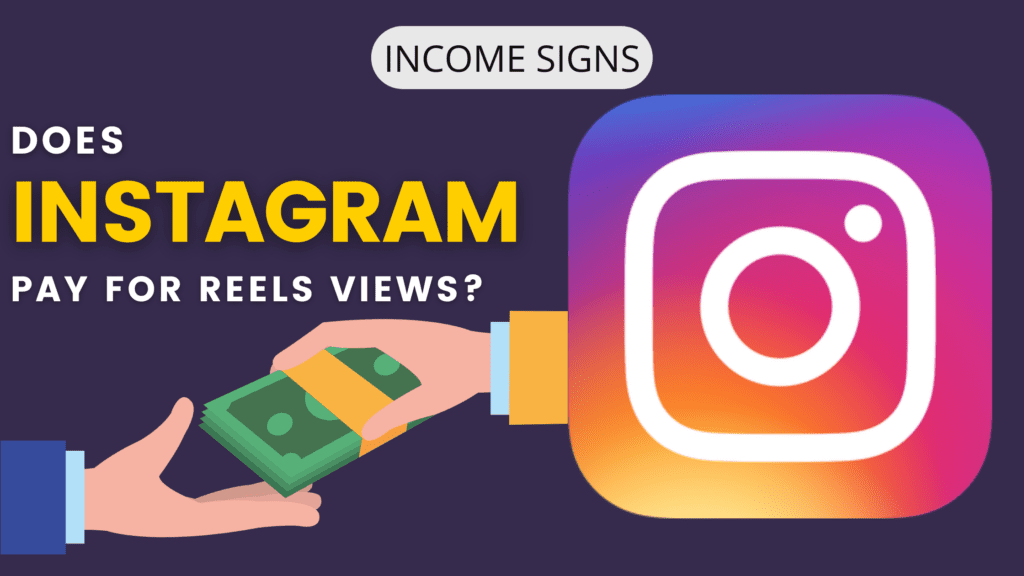 does-instagram-pay-for-reels-views