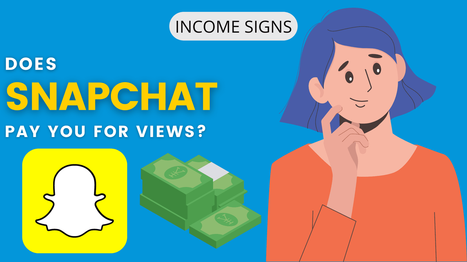 Does Snapchat Pay You for Views