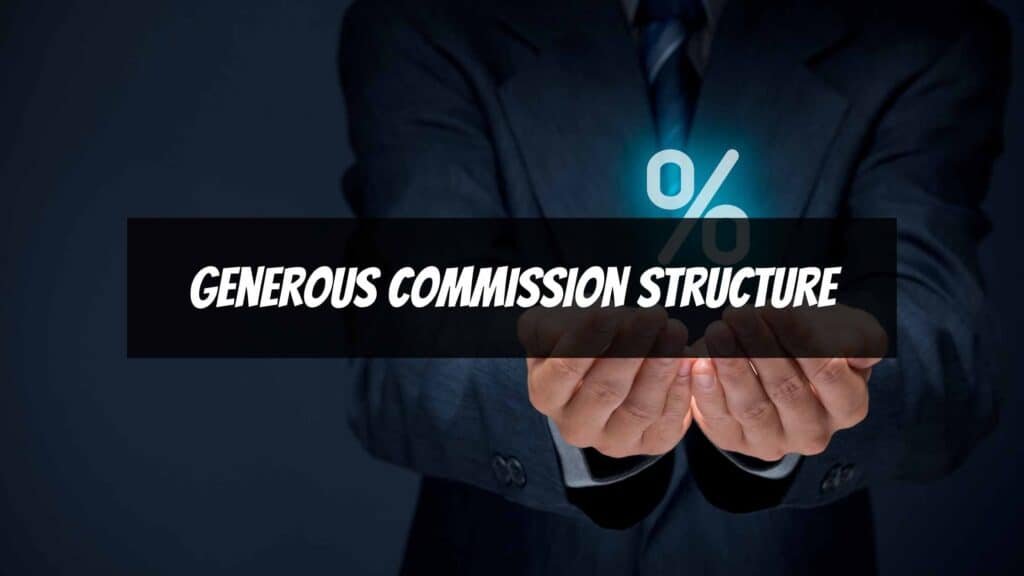 Signs of a Good Affiliate Program - Generous Commission Structure