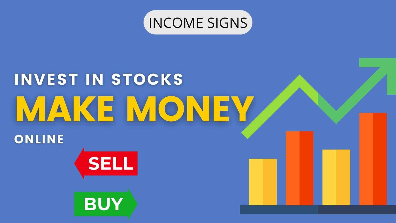 How to Invest in Stocks and Make Money