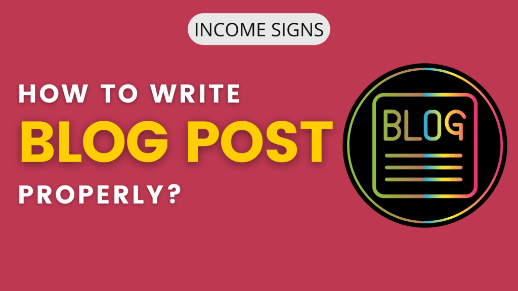 how-to-write-a-proper-blog-post-step-by-step-guide