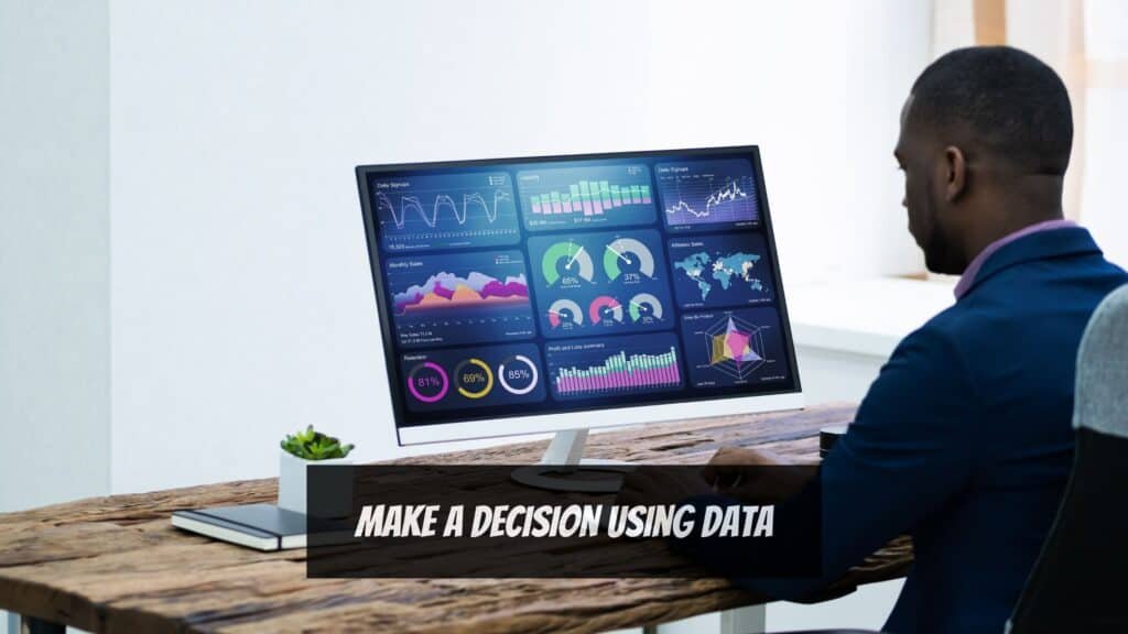 How to Become Like Jeff Bezos - Make a Decision Using Data