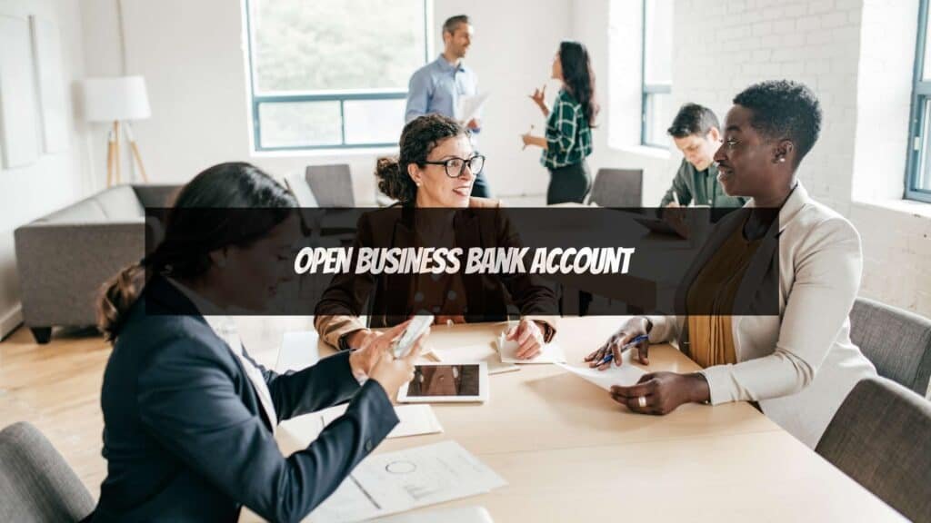 Business Startup Checklist - open business bank account 