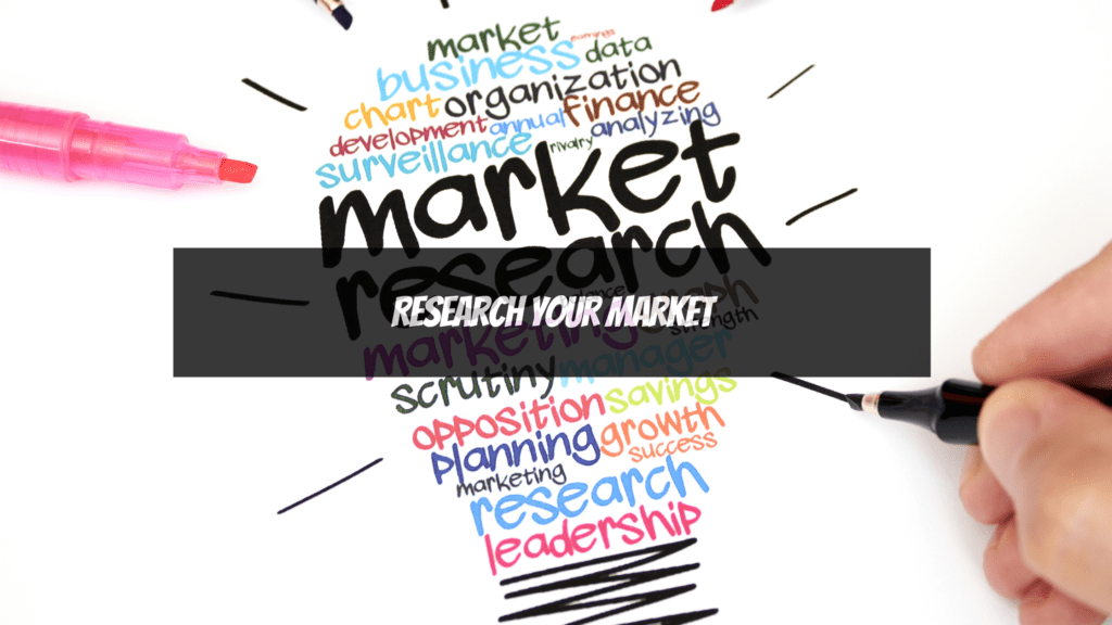 start a business - Research your market