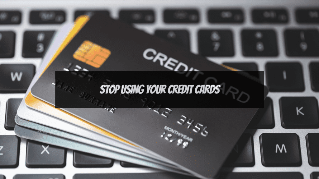 simple ways to save money on a tight budget -stop using your credit card