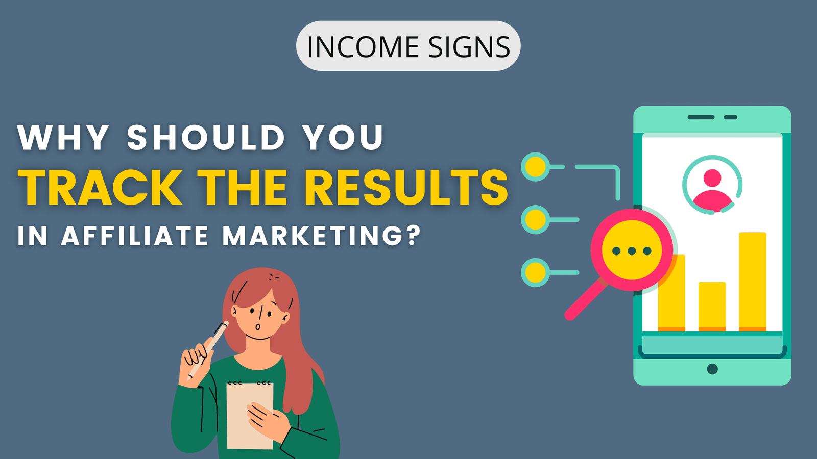 Why Should You Track The Results in Affiliate Marketing?
