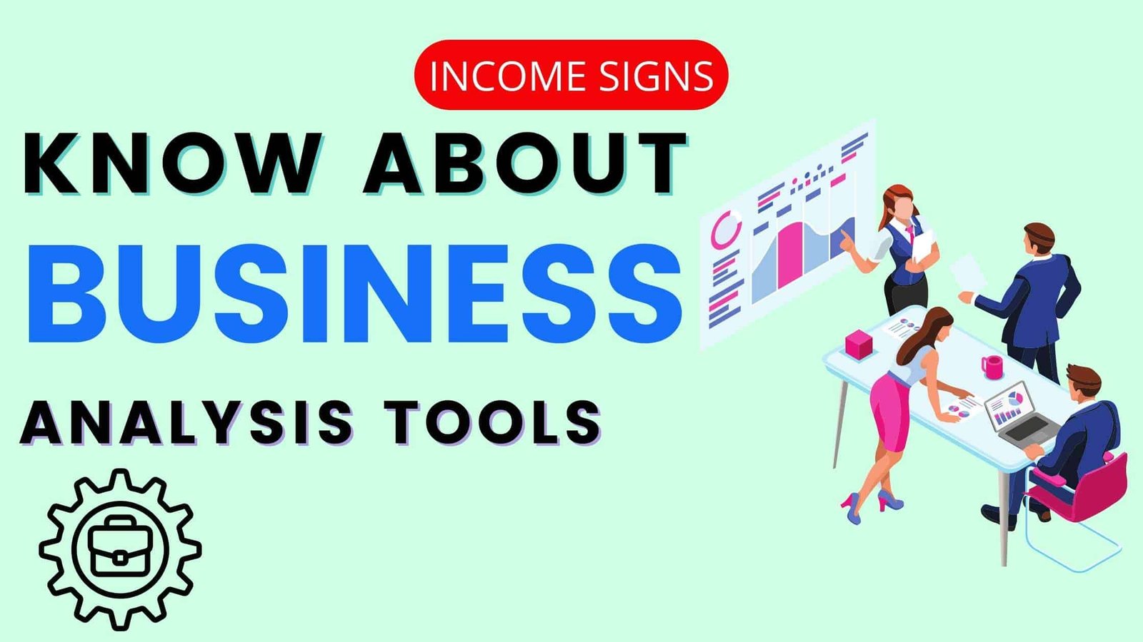 Business Analysis Tools