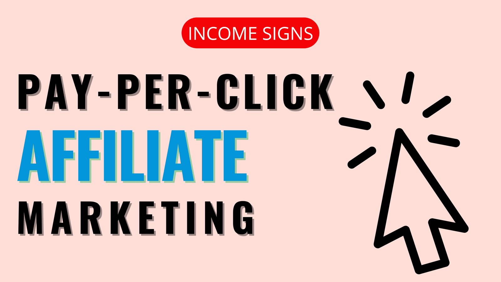 Pay-per-click Affiliate Marketing Explained!