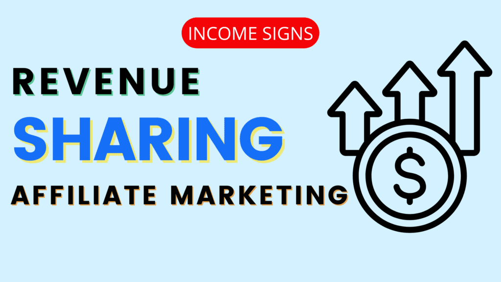 what-is-revenue-sharing-in-affiliate-marketing-income-signs