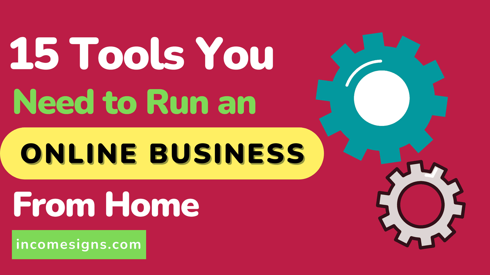 15 Tools You Need to Start an Online Business from Home