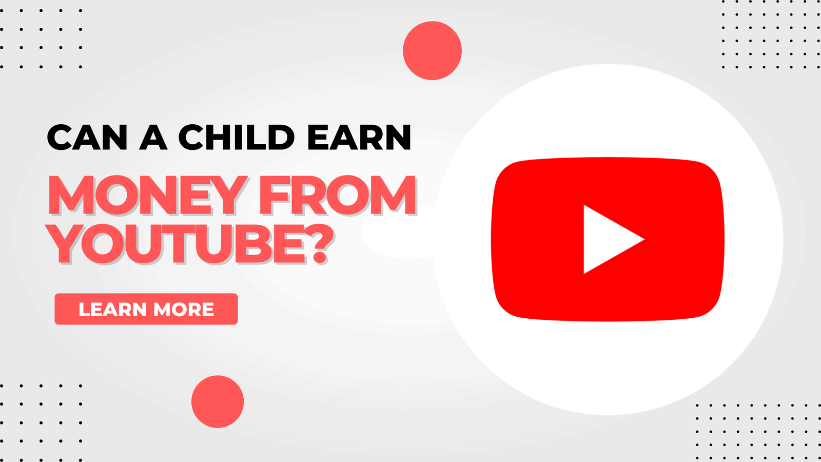 Can a Child Earn Money from YouTube - Income Signs