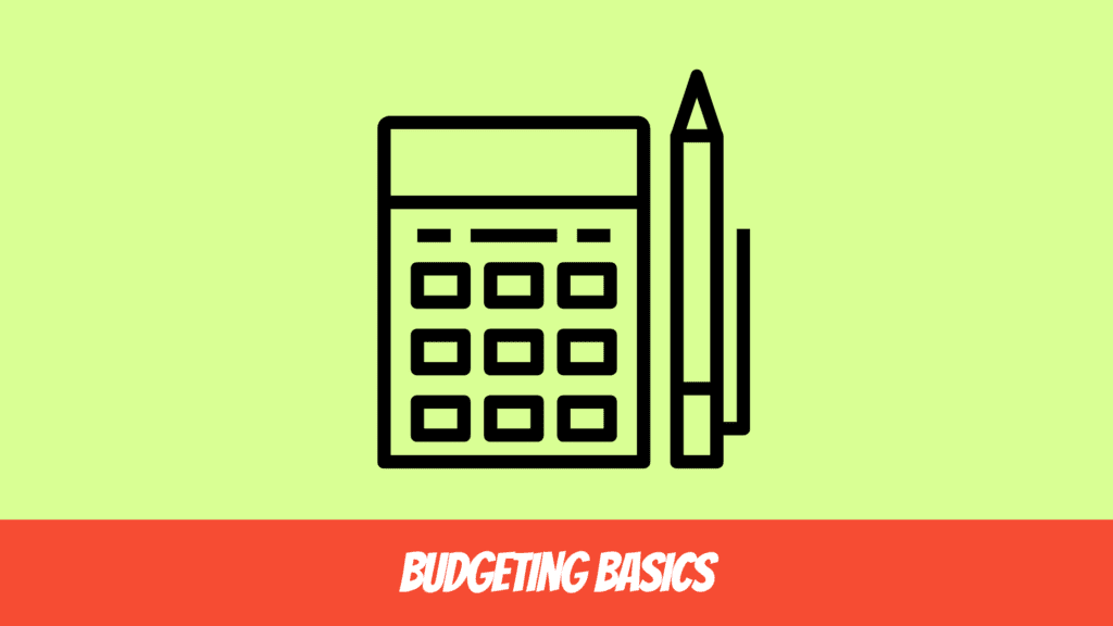 How to Manage Your Money Wisely - Budgeting Basics