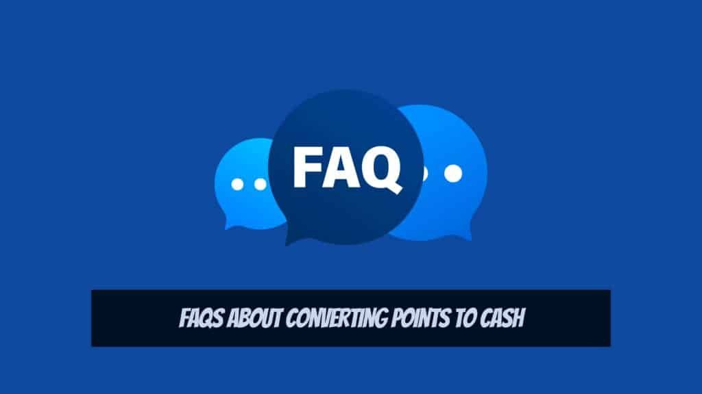 How Credit Card Reward Points Convert to Cash Easily - FAQs About Converting Points to Cash