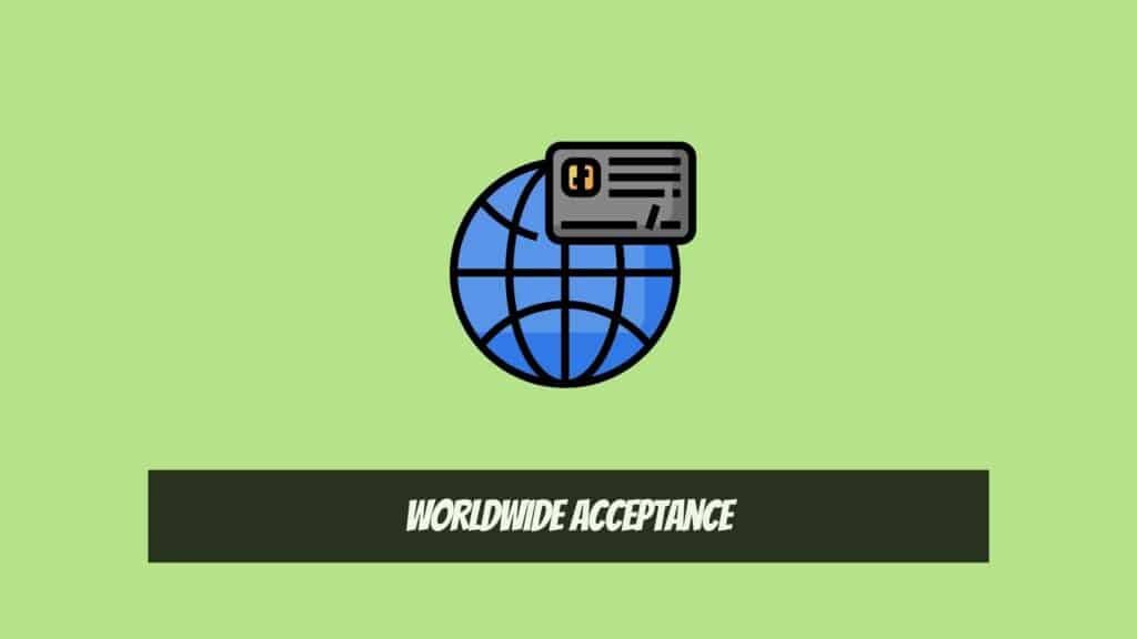 Worldwide Acceptance - Benefits of Using Credit Cards