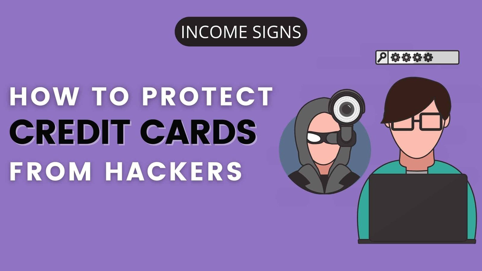 How to Protect Your Credit Cards from Hackers